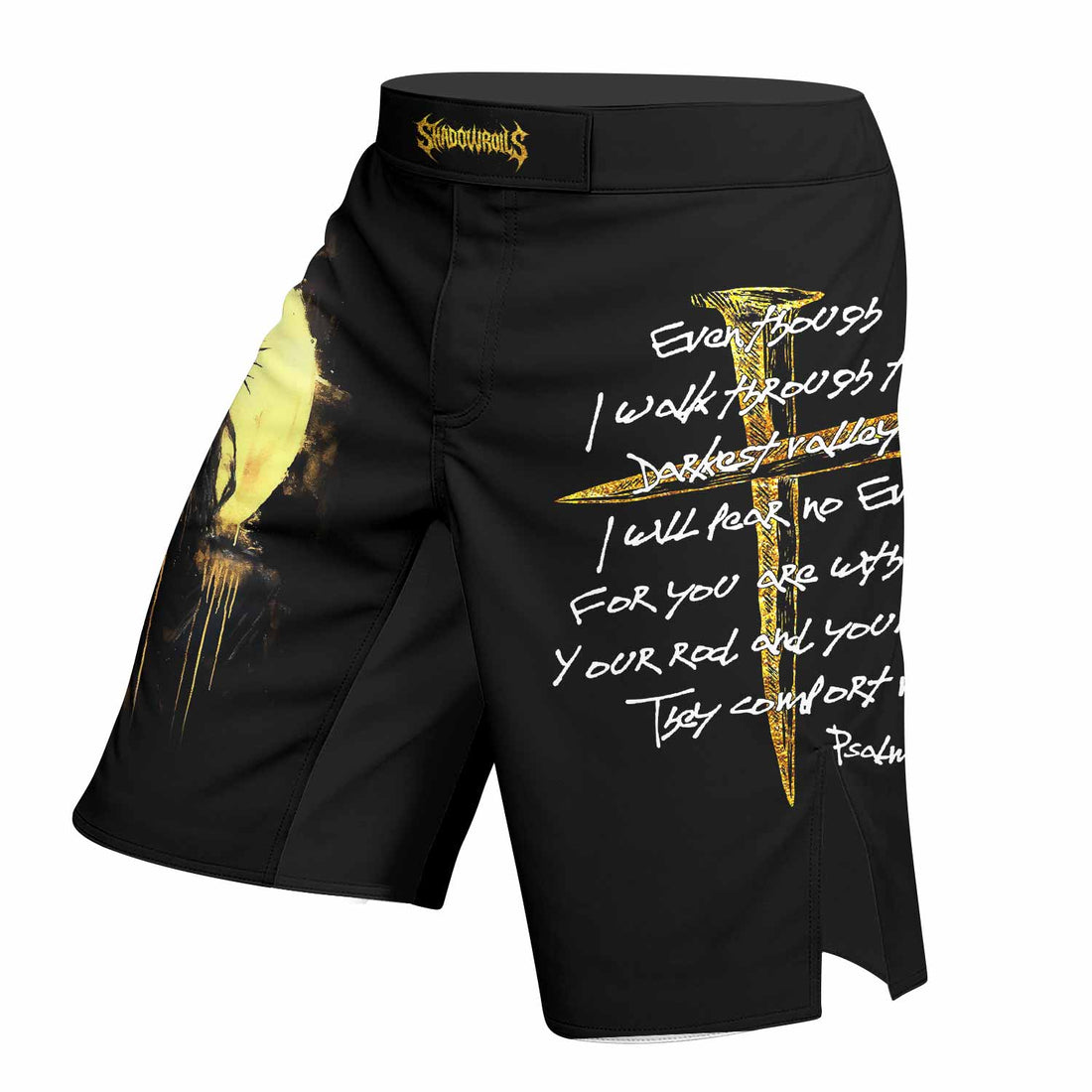 Psalm 23:4 No Evil Shall I Fear Fight Shorts - MMA & BJJ Gear - right side mockup