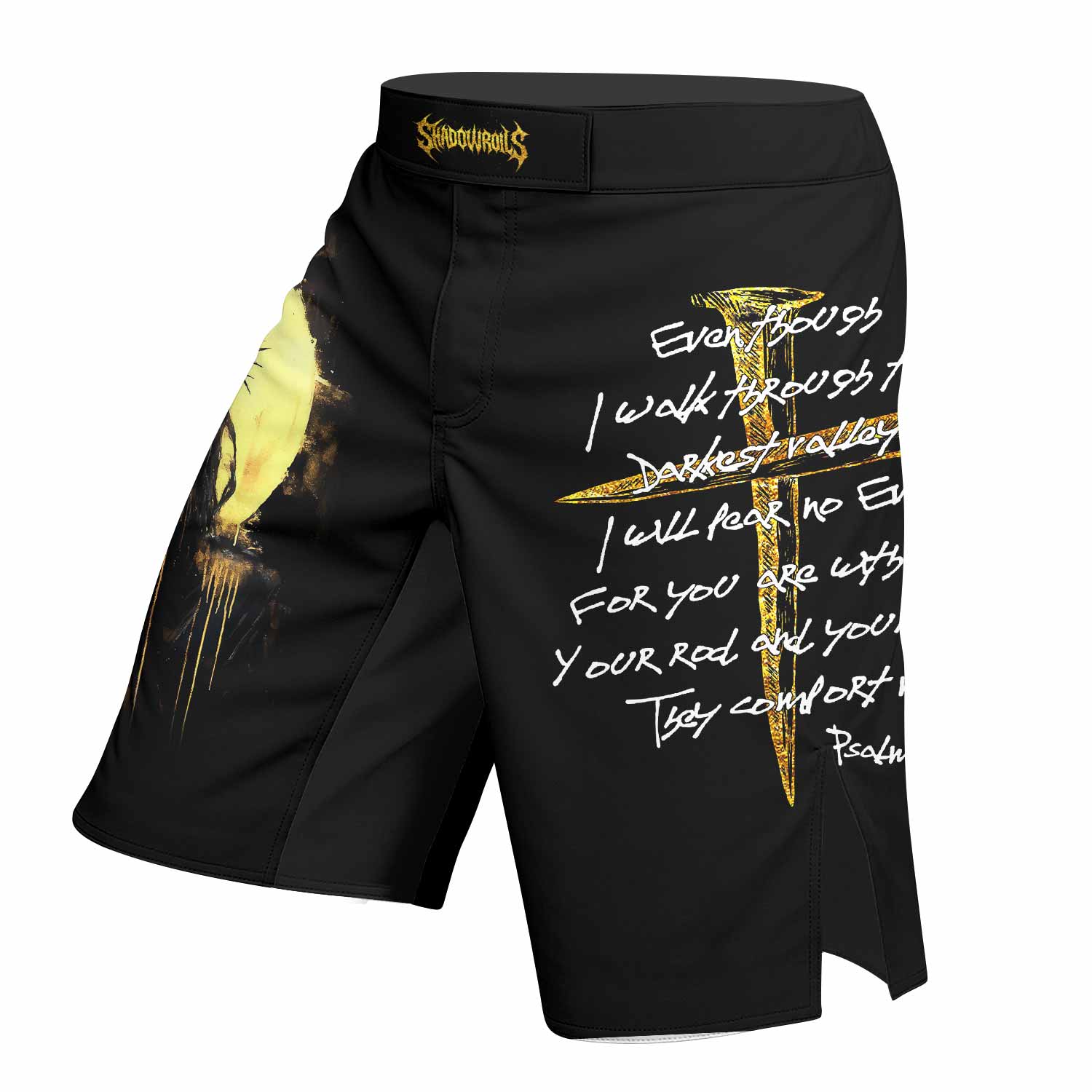 Psalm 23:4 No Evil Shall I Fear Fight Shorts - MMA & BJJ Gear - left side mockup
