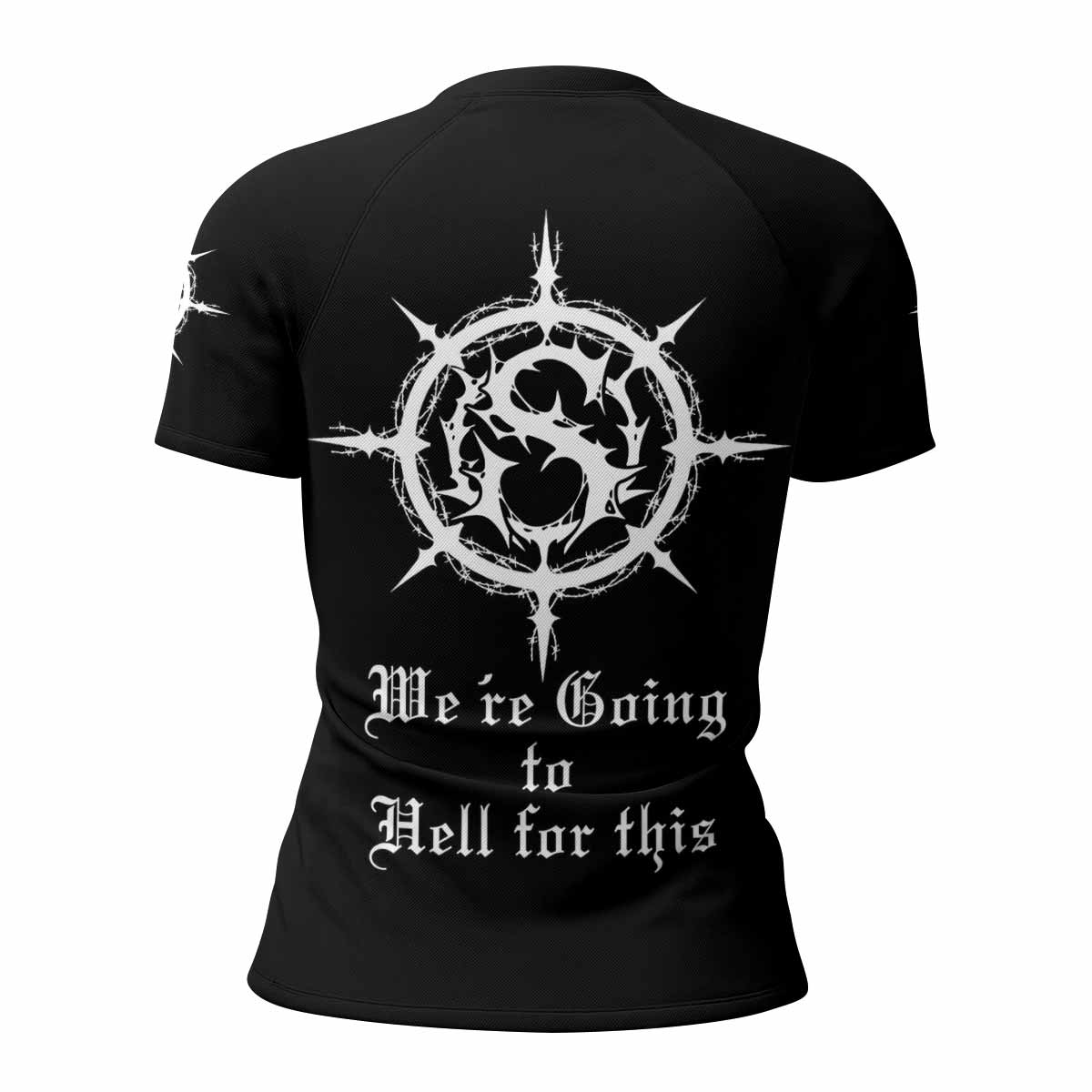 Carpathian Forest We're Going to Hell for This Women's Rash Guard Short Sleeve - back view mockup
